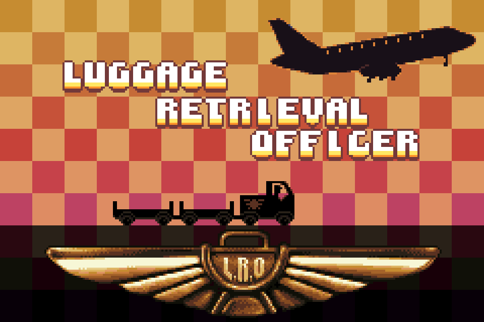 LRO - Luggage Retrieval Officer